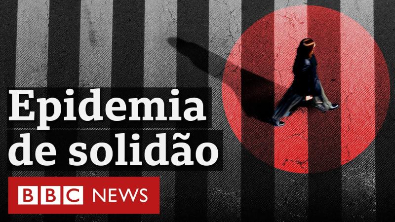 Epidemia de solidão: o que está por trás do aumento global de pessoas sem conexão social?